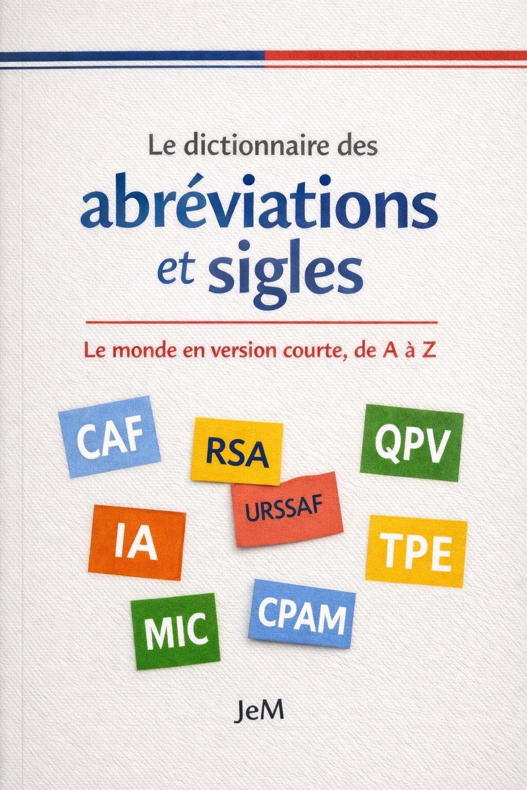 Dictionnaire des abréviations et sigles